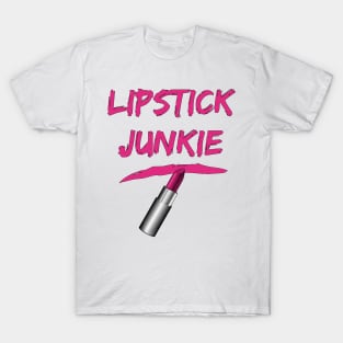 Lipstick Junkie T-Shirt